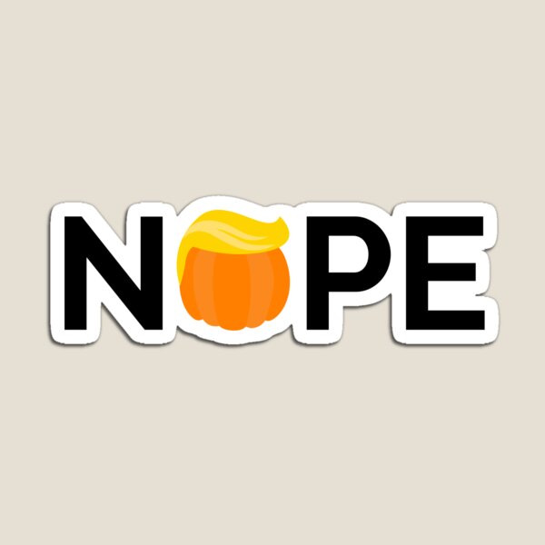 Aperçu de l'œuvre Anti-Trump - Nope Halloween Edition III créée et vendue par Lemon Pepper.