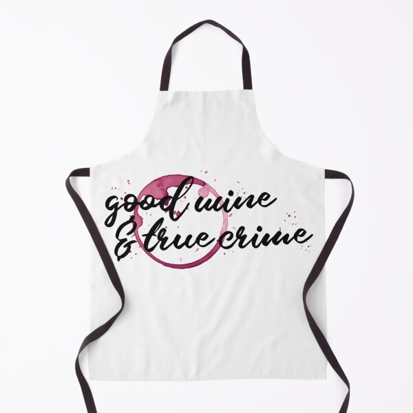 Item preview, True Crime and Good Wine designed and sold by Jay Bayne.