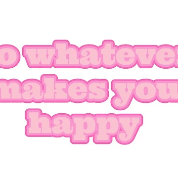 Artwork thumbnail, do whatever makes you happy by evyara