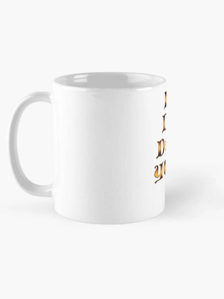 Thumbnail 5 of 6, Coffee Mug, I'm Not Dead, YET!! designed and sold by Edward L Anderson RMCP.