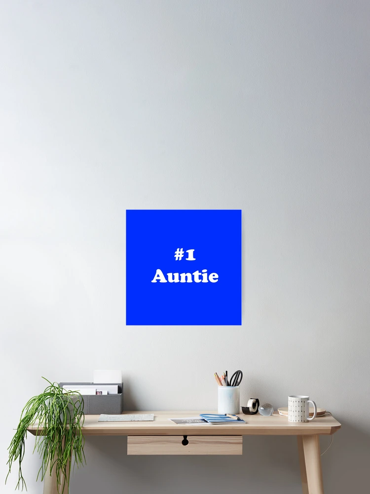 Thumbnail 2 of 3, Poster, #1 Auntie designed and sold by ThingsByJoy.