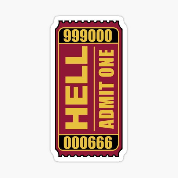Artikelvorschau, Ticket zur Hölle - vertikal entworfen und verkauft von emwing14.