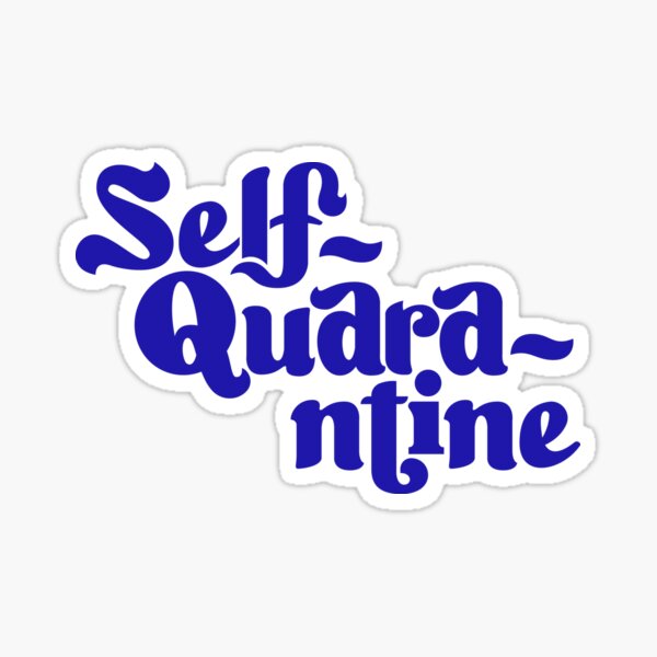 Aperçu de l'œuvre Auto-quarantaine créée et vendue par ThePrintCrafty.