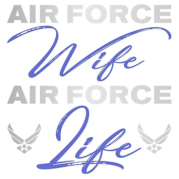 Artwork thumbnail, Airforce Wife - Airforce Life by teeshirtninja