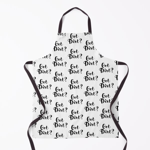 Item preview, Got Dirt designed and sold by WorldPrintTees.