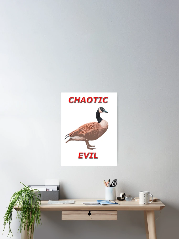 Thumbnail 2 of 3, Poster, Chaotic Evil Canadian Goose designed and sold by OnlyTheBest4U.