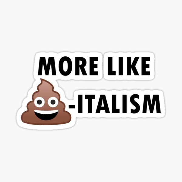 Artikelvorschau, Eher wie Crapitalismus Antikapitalistischer Poop Emoji entworfen und verkauft von Dr-Faustus.