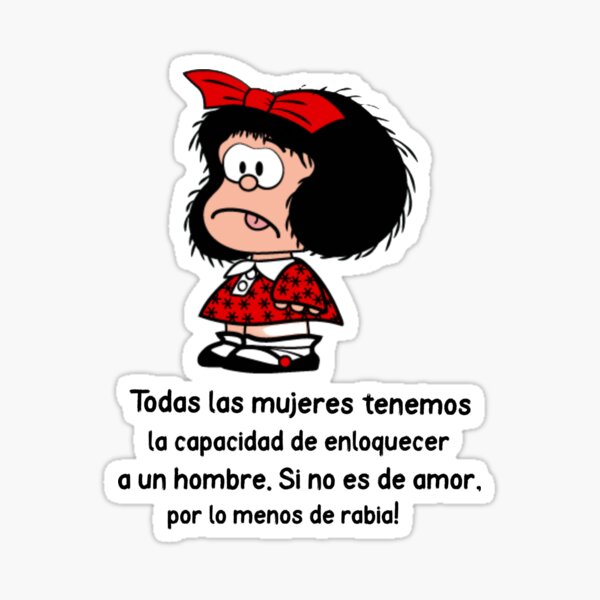 Item preview, Todas las mujeres y Mafalda designed and sold by Elena's Shop.