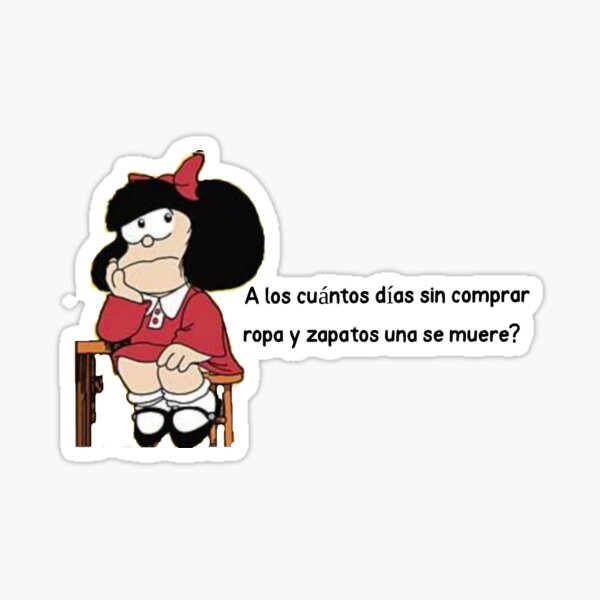 Item preview, A los cuántos días sin ... funny Mafalda designed and sold by Elena's Shop.