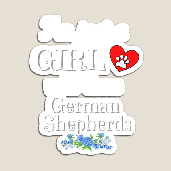 Item preview, Just a Girl who loves German Shepherds quote Funny Shepherd  saying designed and sold by OneTimeEngineer.
