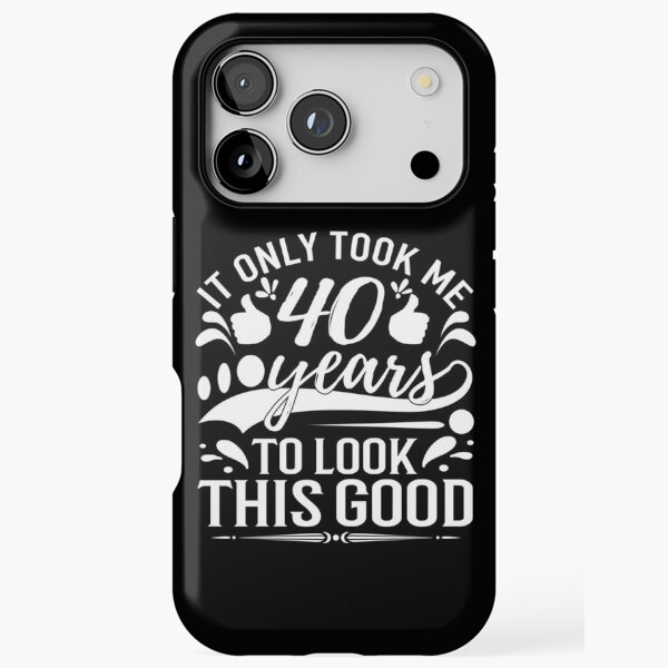 Item preview, it only Took Me 40 Years To Look This Good,Gift 40th Birthday designed and sold by buzz1days.