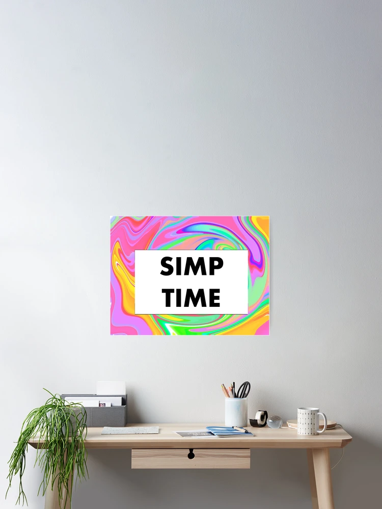Thumbnail 2 of 3, Poster, simp time designed and sold by MonoMerch26.