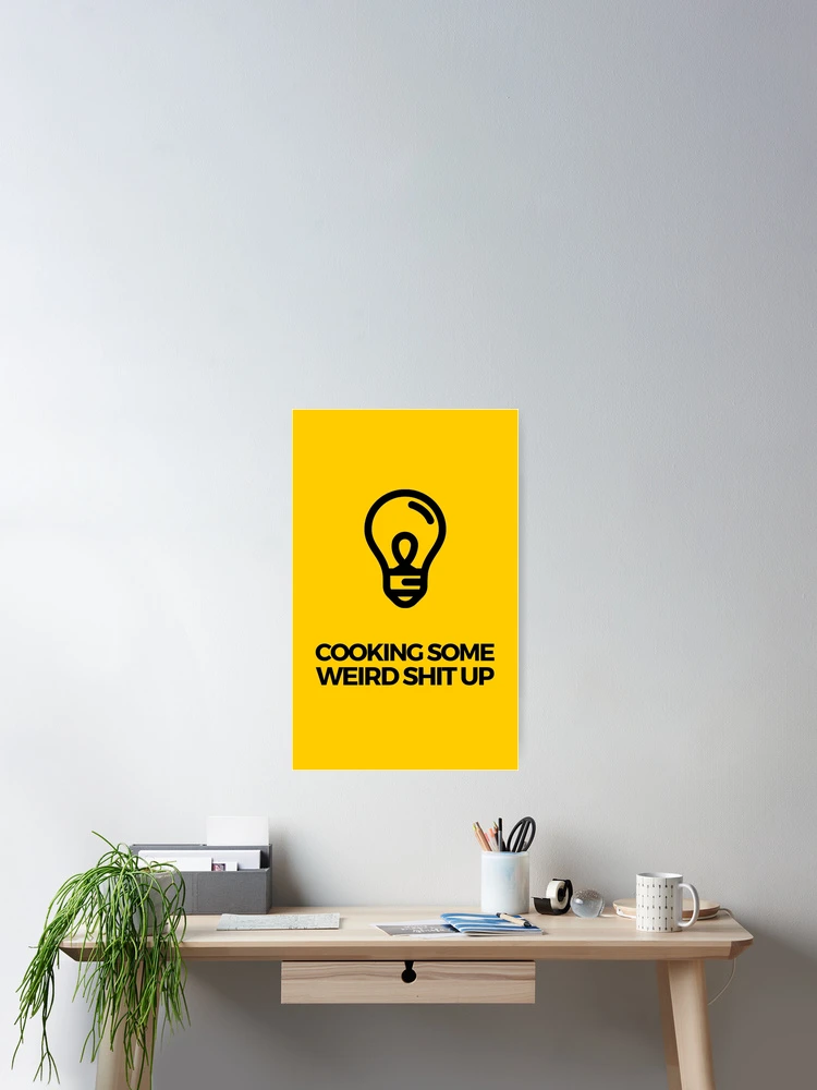 Thumbnail 2 of 3, Poster, Embrace Your Weird designed and sold by thehonestjoe.