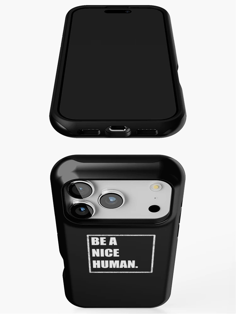Thumbnail 3 of 4, iPhone Case, Be a nice human designed and sold by Bridgers872.
