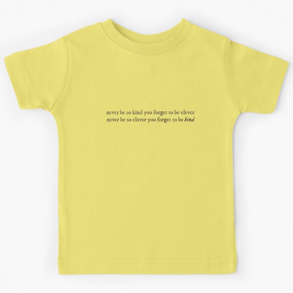 Item preview, nunca seas demasiado amable para ser inteligente designed and sold by aymzie94.