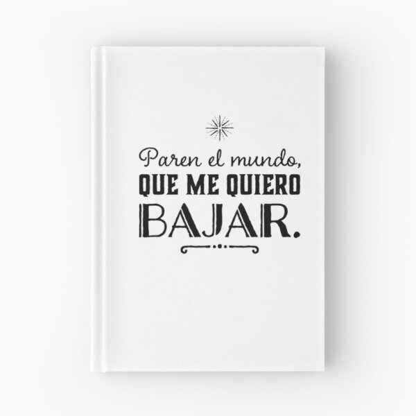 Item preview, Paren el mundo, que me quiero bajar. designed and sold by Elena's Shop.