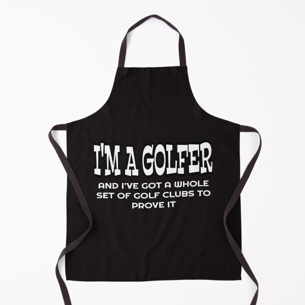 Item preview, I'm A Golfer And I've Got A Whole Set Of Golf Clubs To Prove It designed and sold by ProBatavian.