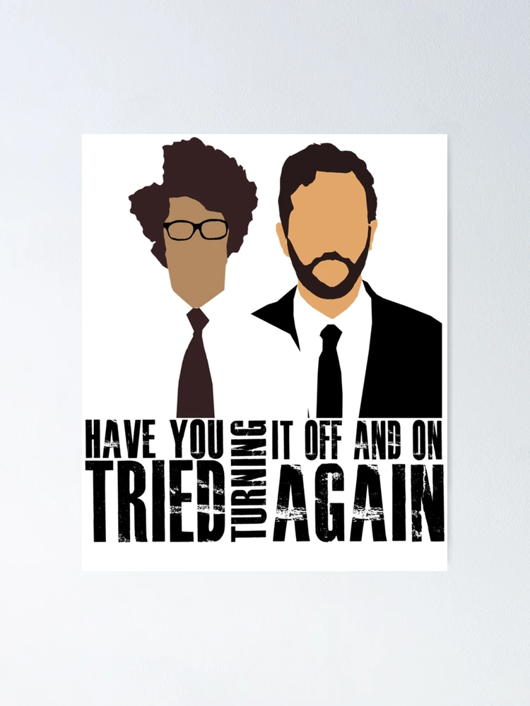 Thumbnail 1 of 3, Poster, IT Crowd T-Shirt designed and sold by SeamusGoyette.