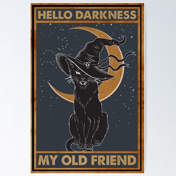 Aperçu de l'œuvre Chat noir Sorcière Halloween Bonjour Ténèbres Mon vieil ami créée et vendue par Akubar.