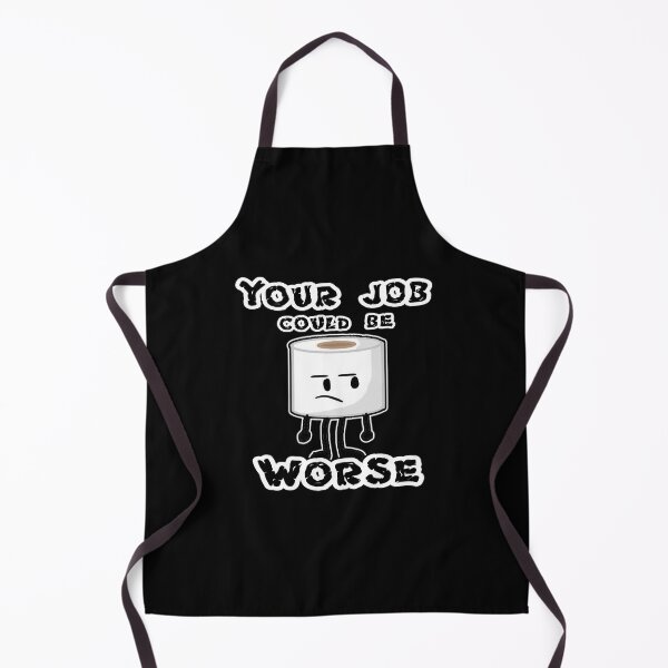 Item preview, Your Job Could Be Worse, Humor Joke, funny saying, designed and sold by oussimakh.