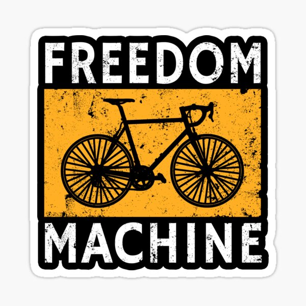 Item preview, Freedom Machine Bike Cycling Bicycle Cyclist Quote designed and sold by sillyquestions.