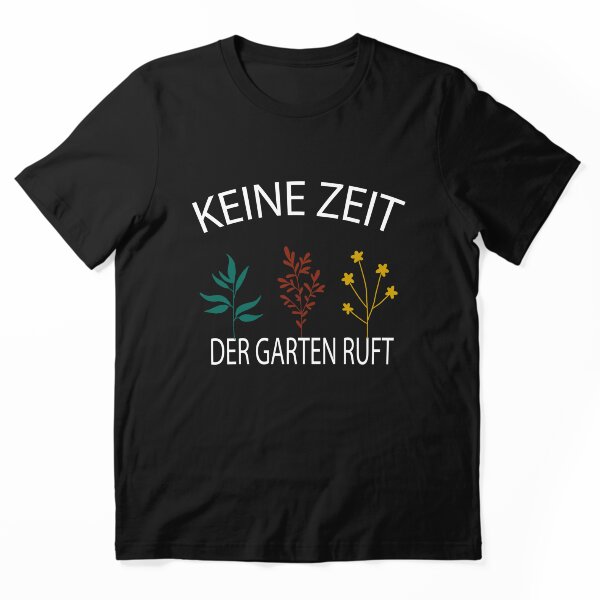 Artikelvorschau, Kein zeit der garten ruft entworfen und verkauft von Wideworld.