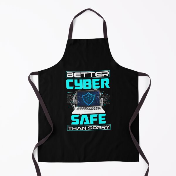Item preview, Cybersecurity Engineer Helpdesk Better Cyber Safe Than Sorry designed and sold by ShopTheStyle.