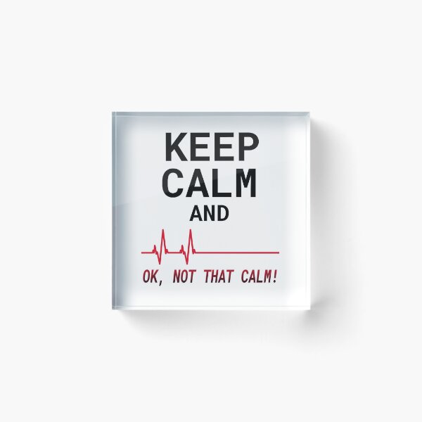 Item preview, Mantener la calma y Ok, no esa calma - Keep Calm EKG designed and sold by molamode.