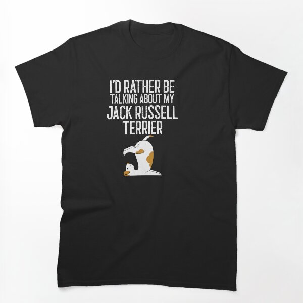 Artikelvorschau, Ich würde lieber über mein Jack Russell Terrier Hundeliebhaber Geschenk sprechen entworfen und verkauft von EricJP.