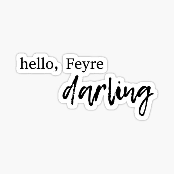 Item preview, Hola, querida Feyre designed and sold by 1ive.