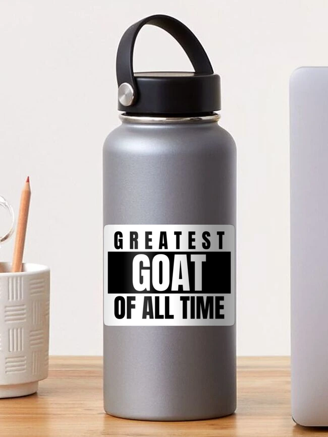 Thumbnail 1 of 3, Sticker, GOAT Greatest Of All Time designed and sold by DomGDesign.
