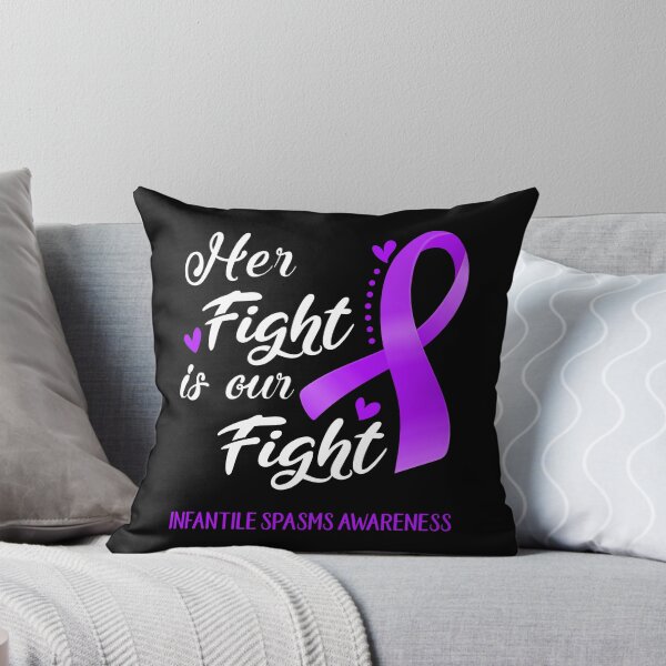 Item preview, Her Fight Is Our Fight Infantile Spasms Awareness designed and sold by hvoid41.