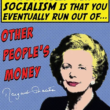 Vorschaubild zum Design Margaret Thatcher - Das Problem mit dem Sozialismus von LibertyLine