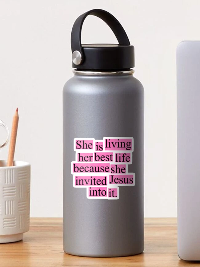 Thumbnail 1 von 3, Sticker, Sie lebt ihr bestes Leben, weil sie Jesus dazu eingeladen hat. – Pink designt und verkauft von gbreshears.