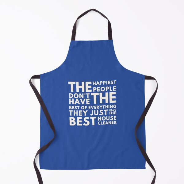 Item preview, The Happiest People Have The Best House Cleaner designed and sold by SavvyCleaner.