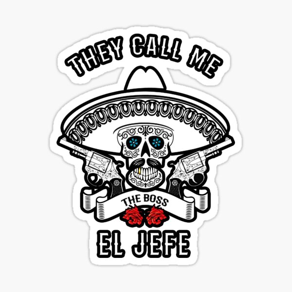 Item preview, ME LLAMAN EL JEFE designed and sold by WatermelonHome.