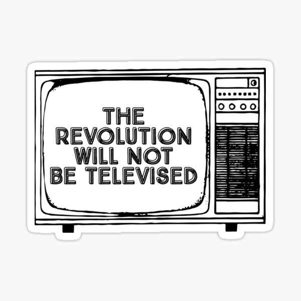 Artikelvorschau, Die Revolution wird nicht im Fernsehen übertragen entworfen und verkauft von hopex.