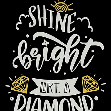 Artwork thumbnail, Shine Bright Like A Diamond by FOX1999-Design