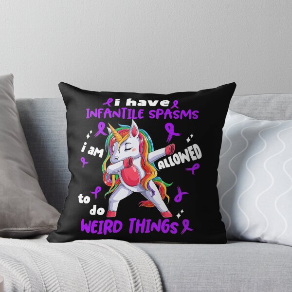 Item preview, Infantile Spasms Awareness Funny I have Infantile Spasms i'm allowed to do Weird Things! designed and sold by JanetShop809.