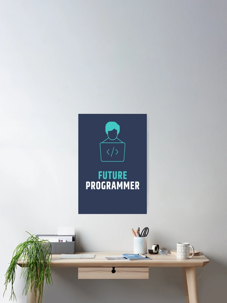 Thumbnail 2 of 3, Poster, Future Programmer designed and sold by Tshirtpedia.