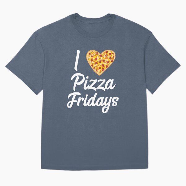 Artikelvorschau, Ich liebe Pizza Fridays Zitat Pizza Lovers Pizza Friday entworfen und verkauft von NikolaMilosevic.