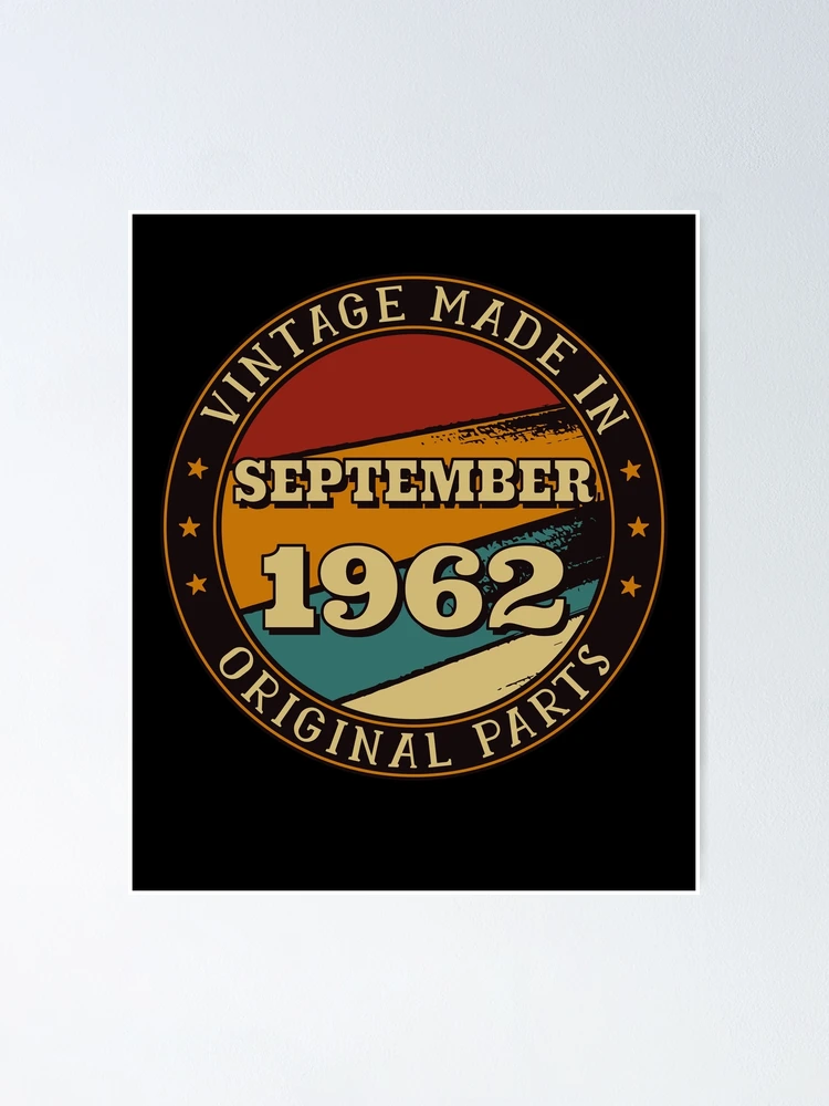 Thumbnail 1 of 3, Poster, september 1962 Birthday designed and sold by RayanDesigns.