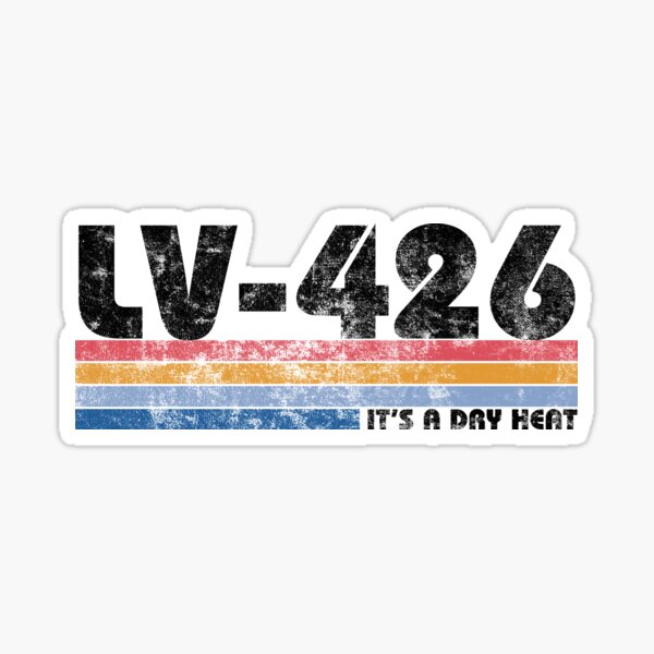 Artikelvorschau, LV-426, Aliens, es ist eine trockene Hitze entworfen und verkauft von am designz.