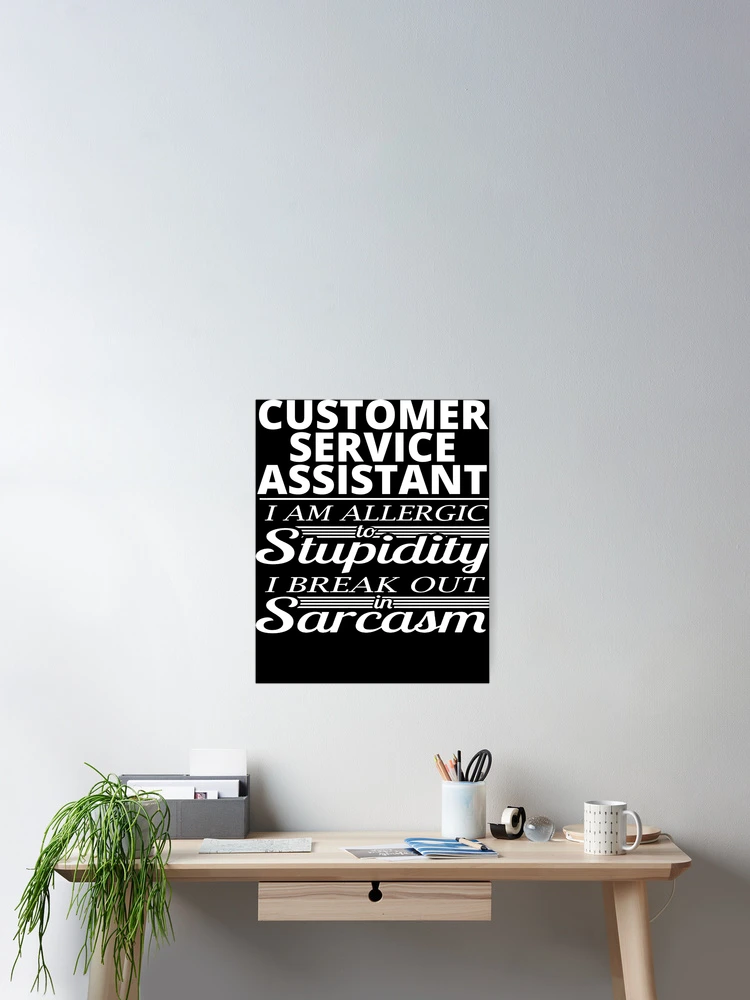 Thumbnail 2 of 3, Poster, Customer Service Assistant designed and sold by clickmostro.