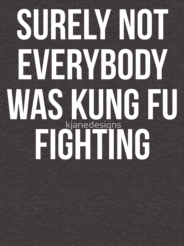 Thumbnail 7 von 7, Essential T-Shirt, Sicherlich kämpfte nicht jeder gegen Kung Fu designt und verkauft von kjanedesigns.