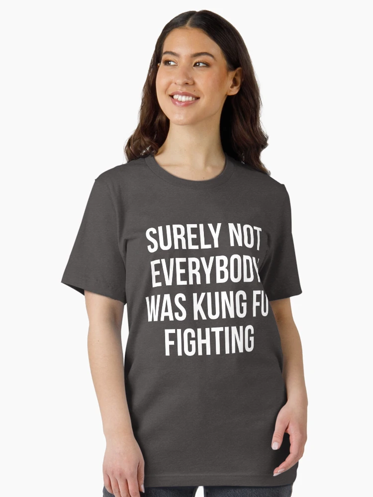 Thumbnail 3 von 7, Essential T-Shirt, Sicherlich kämpfte nicht jeder gegen Kung Fu designt und verkauft von kjanedesigns.