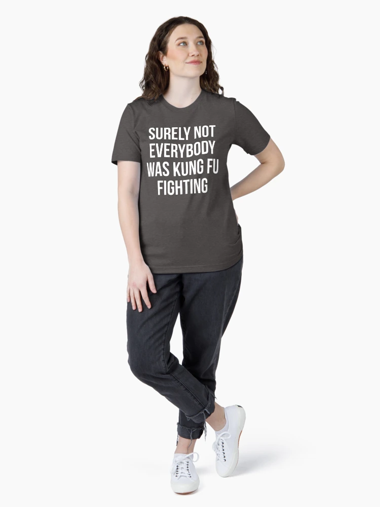 Thumbnail 4 von 7, Essential T-Shirt, Sicherlich kämpfte nicht jeder gegen Kung Fu designt und verkauft von kjanedesigns.