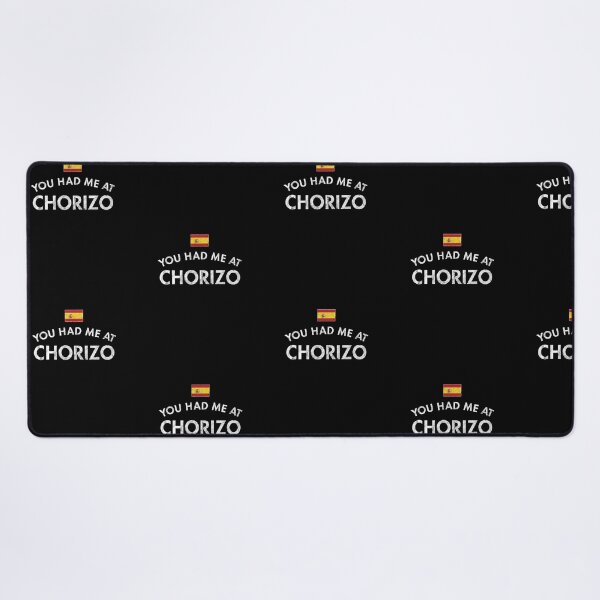 Item preview, You Had Me At Chorizo designed and sold by twHistory.