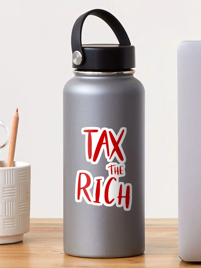 Thumbnail 1 of 3, Sticker, Tax the Rich designed and sold by doodle189.