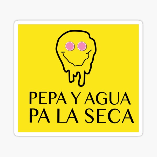 Item preview, Pepa y agua pa la seca designed and sold by estudio3e.
